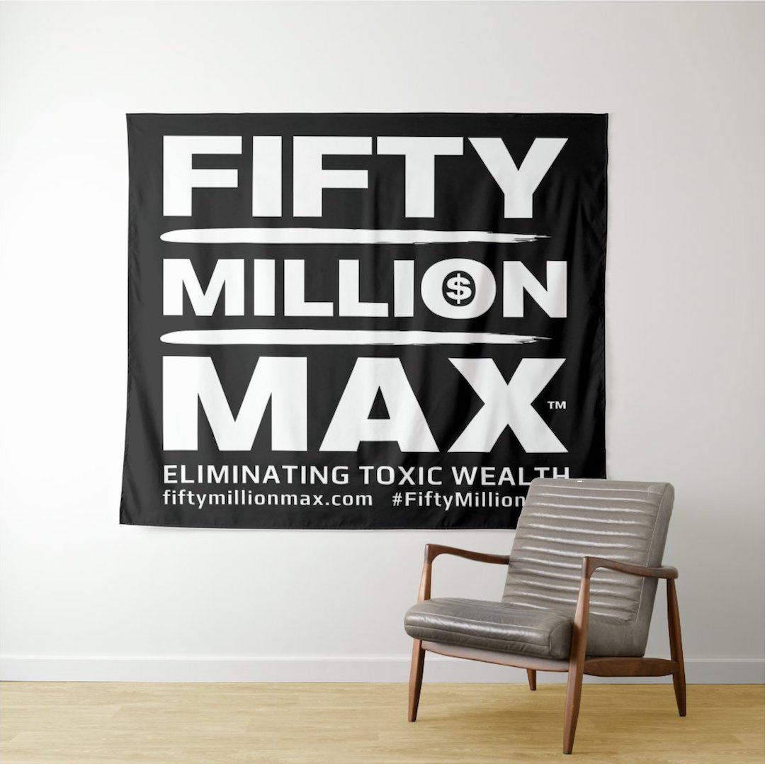 Fifty Million Max™ Wall Tapestry Hangings